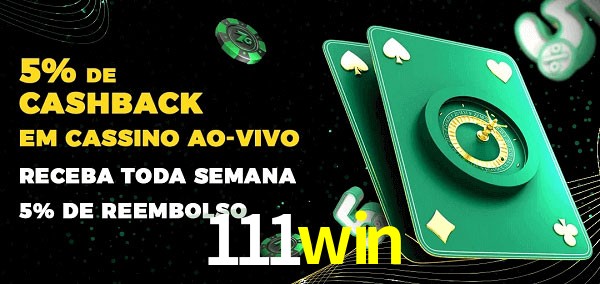 Promoções do cassino ao Vivo 111win